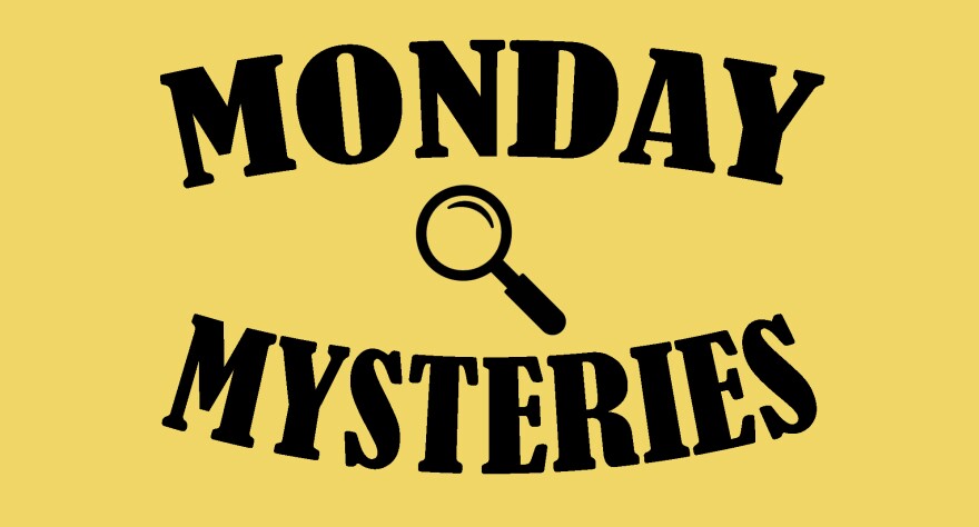 "Monday Mysteries" written with an illustration of a magnifying glass in the middle