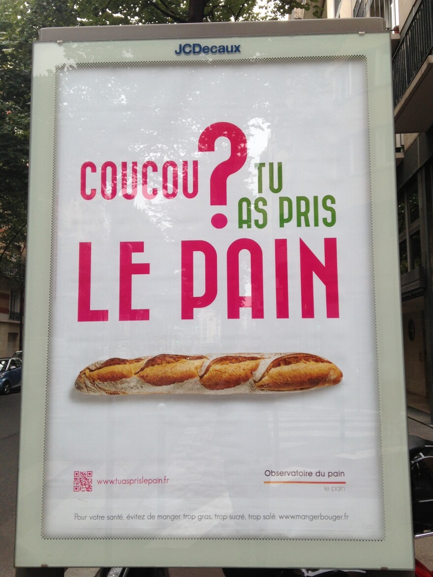 The campaign slogan is plastered on billboards and inscribed on bread bags in 130 cities around France.