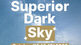 "Superior Dark Sky" written against a starry background