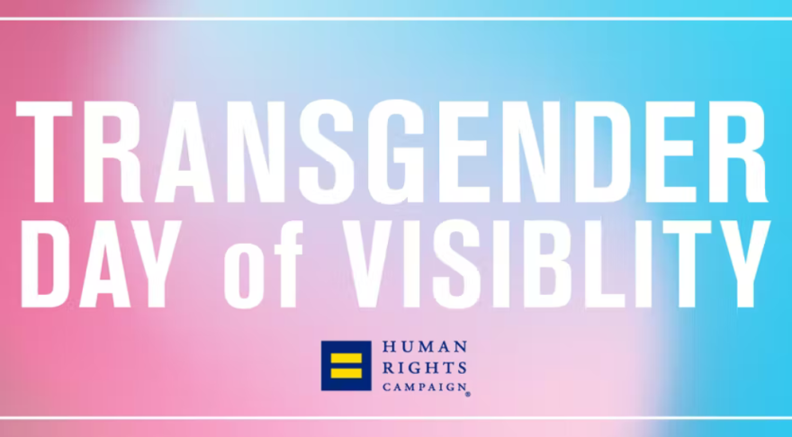 Trans Visibility Day. Photo: Human Rights Campaign 