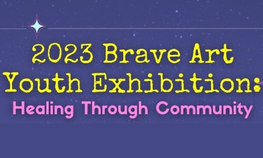 Signage for 2023 Brave Art Youth Exhibition