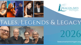 Program card for new chamber music series from Beacon Arts Michigan, featuring pictures of the performers over a background of blue and white. The words "Tales, Legends & Legacy" feature prominently, along with the year, 2026.