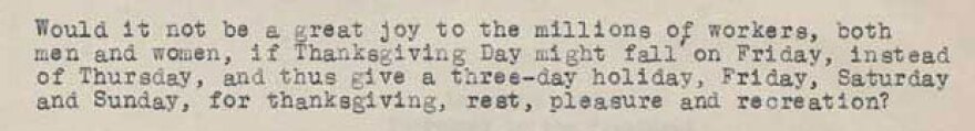 Snippet of a letter F.B. Haviland sent to President Hoover in 1929 asking him to move Thanksgiving to Friday.