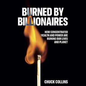 The Fabulous 413 speaks to author Chuck Collins about his book, "Burned by Billionaires."