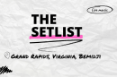 "The Setlist" and "Grand Rapids, Virginia, Bemidji" written over a crumpled paper background.