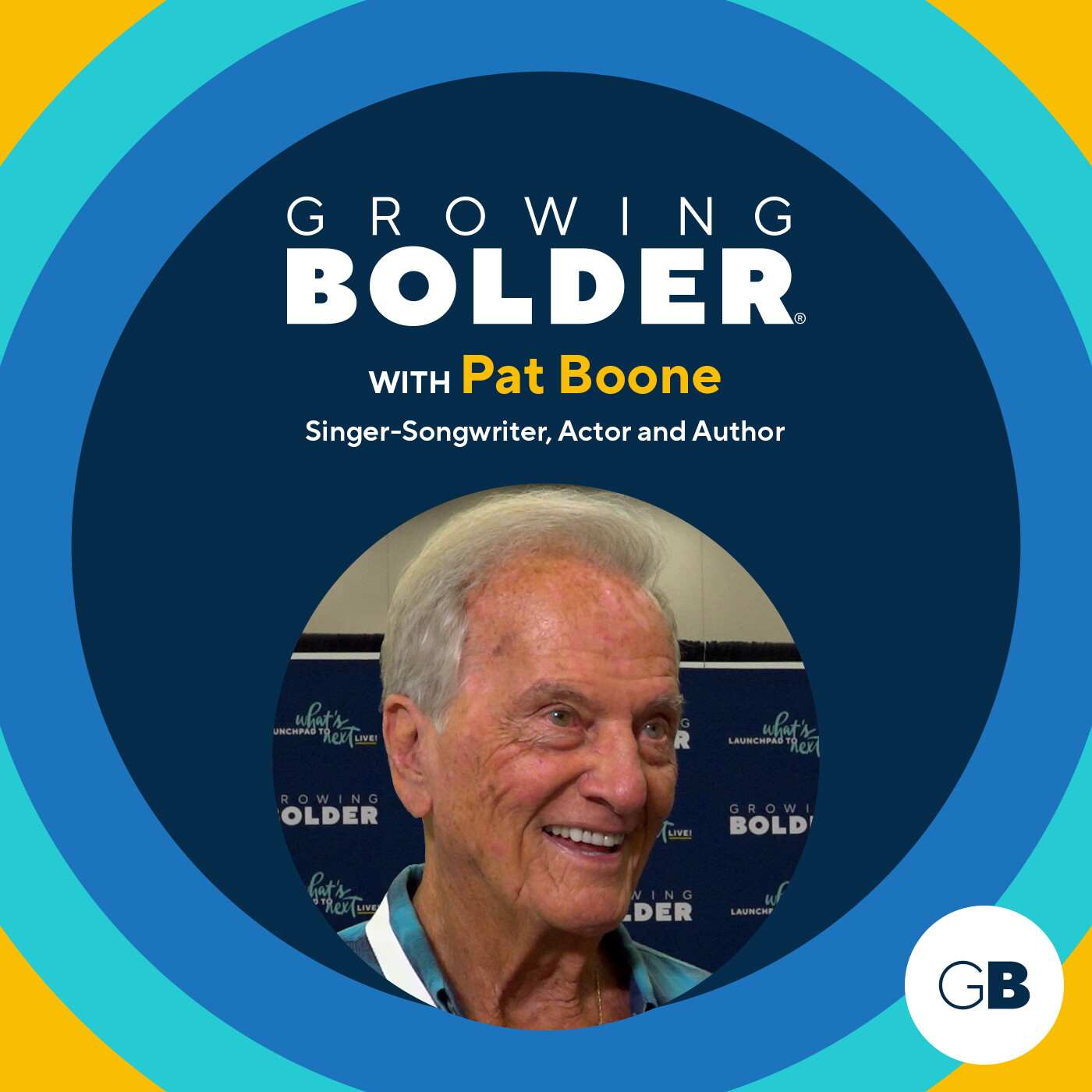 Growing Bolder: Singer-Songwriter Pat Boone; B-52’s Fred Schneider episode artwork