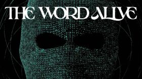 Graphic of The Word Alive with mask with eye holes and black background 