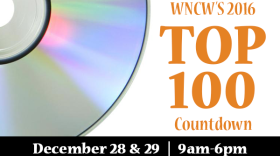 WNCW's 2016 Top 100 Countdown will be December 28 and 29 during the daytime music mix from 9am to 6pm.