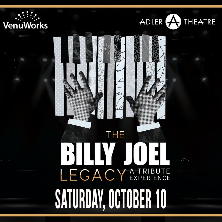 The Billy Joel Legacy: A Tribute Experience will be at the Adler (136 E. 3rd St., Davenport) on Saturday, Oct. 10 at 7 p.m.