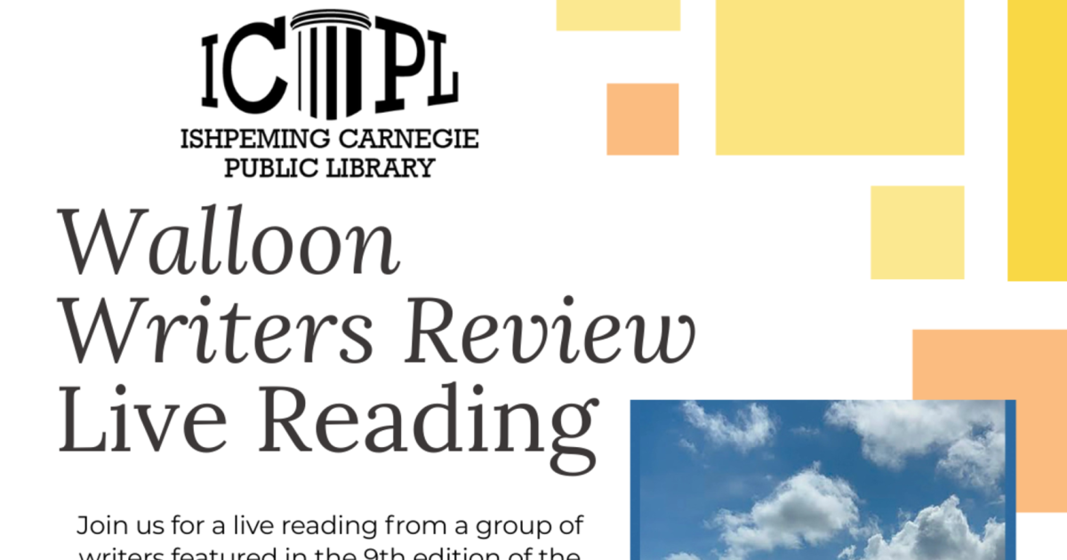 Walloon Writers Review teams up with Ishpeming Carnegie Public Library for reading event August 7th