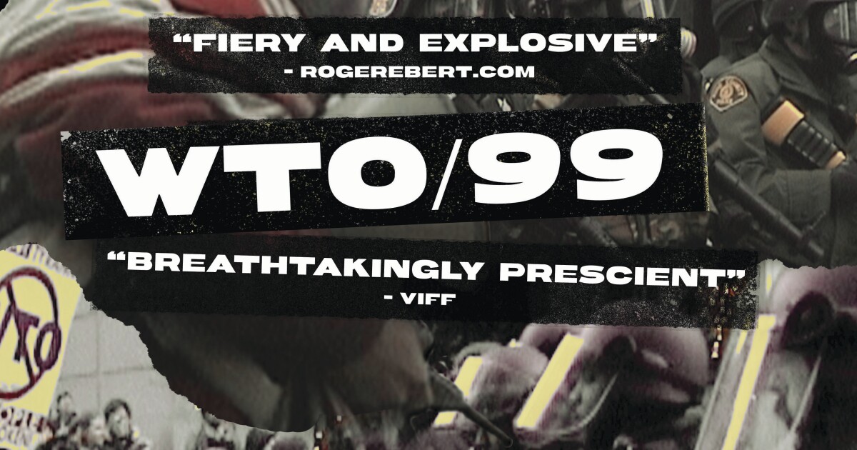 The 1999 World Trade Center Protests on Film