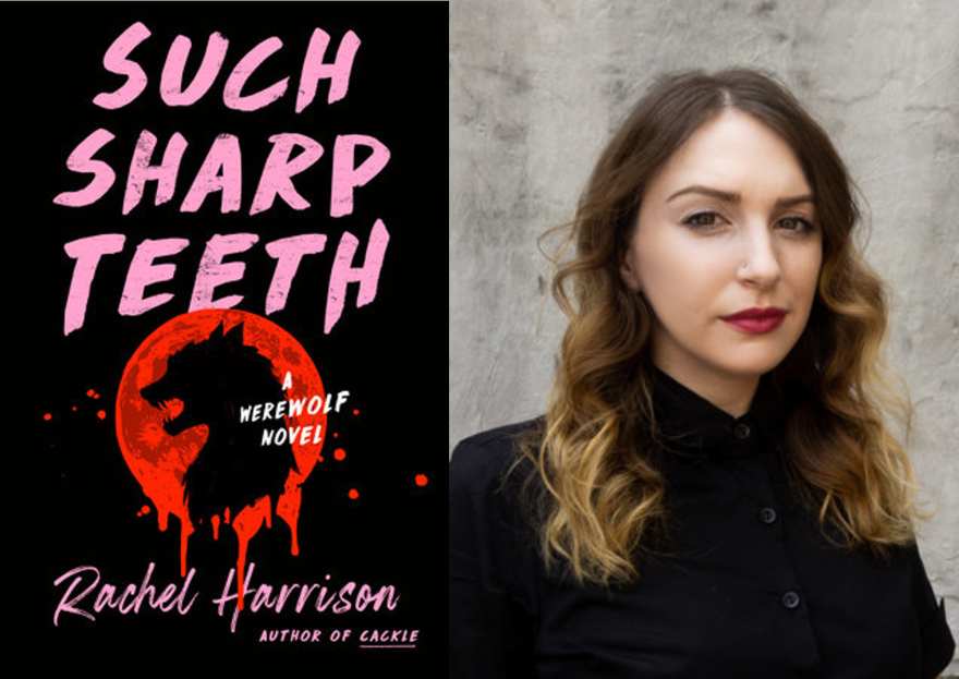 Author Rachel Harrison and her new book "Such Sharp Teeth"