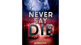 a book cover that says "never say die" 