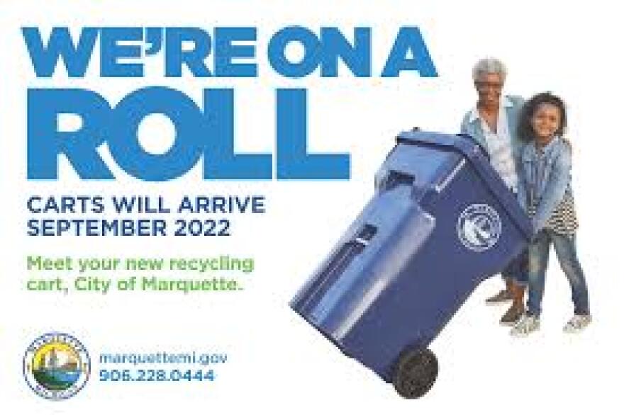 Recycling carts headed to Marquette residents starting Monday WNMUFM