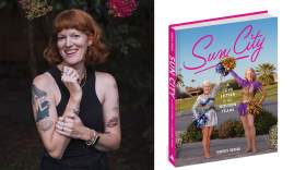 On the left, a red-headed woman smiles and poses in front of plants. On the right is a book cover showing two elderly women in cheerleading uniforms. The title reads "Sun City; A Love Letter to the Golden Years."