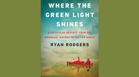Cover of "Where the Green Light Shines" by Ryan Rodgers; photo of two people in a red canoe against a large expanse of water and sky