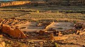 Chaco Canyon in New Mexico.