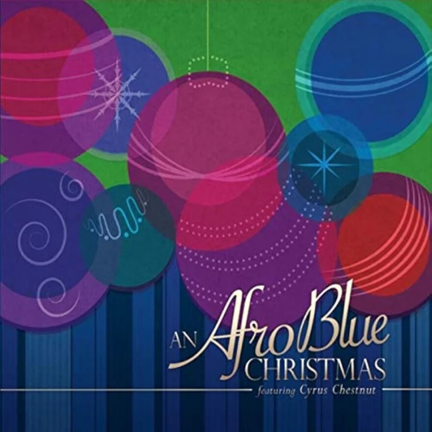 An Afro Blue Christmas featuring Cyrus Chestnut