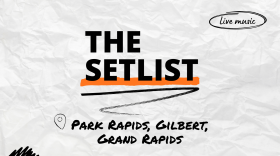 "The Setlist" and "Park Rapids, Gilbert, Grand Rapids" over a crumpled paper background.