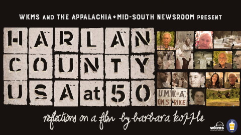 A poster for the Appalachia + Mid-South Newsroom's hourlong special "Harlan County, USA at 50."