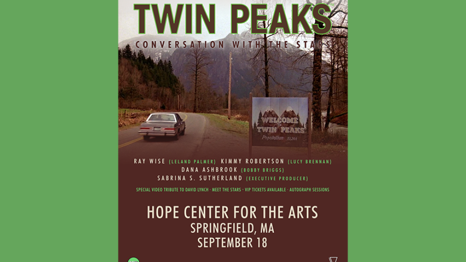 HOPE Center for the Arts is hosting a "Twin Peaks: Conversation with the Stars" event.