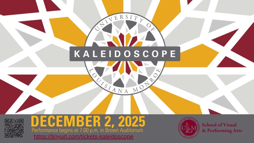 ULM Kaleidoscope event poster- December 2, 2025, 7 p.m. in Brown Auditorium, School of Visual & Performing Arts.