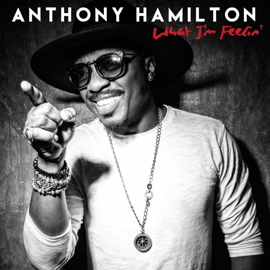 Anthony Hamilton, <em>What I'm Feelin'</em>