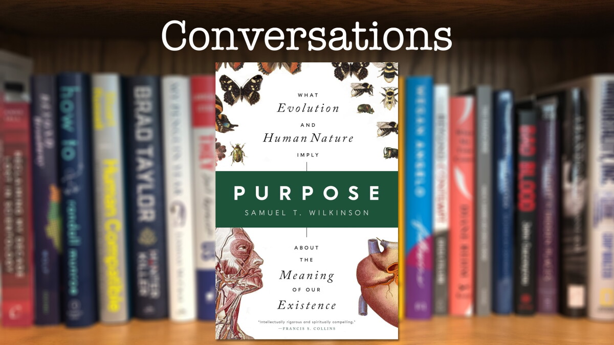 "Purpose: What Evolution and Human Nature Imply" - Vimarsana News