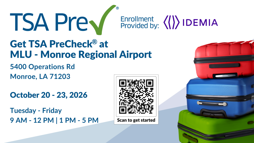 Image of a flyer encouraging the public to enroll in TSA PreCheck at the Monroe Regional Airport, October 20 through 23.