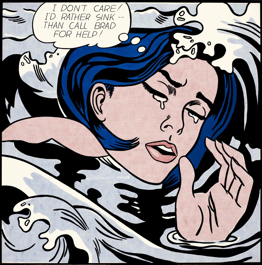 "I don't care! I'd rather sink — than call Brad for help!" laments Lichtenstein's 1963 <em>Drowning Girl</em>.