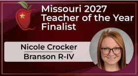 Nicole Crocker is a finalist for Missouri's 2027 Teacher of the Year