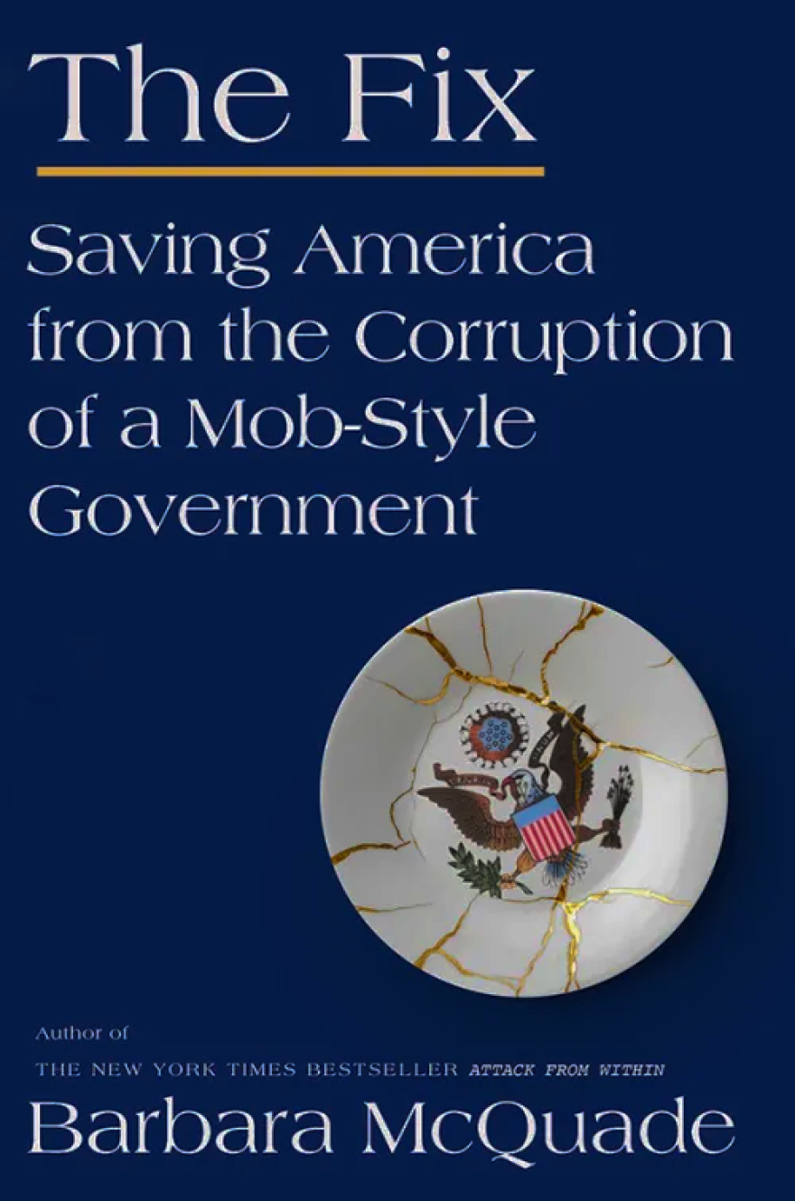 Barbara McQuade's book The Fix: Saving America from the Corruption of a Mob-Style Government