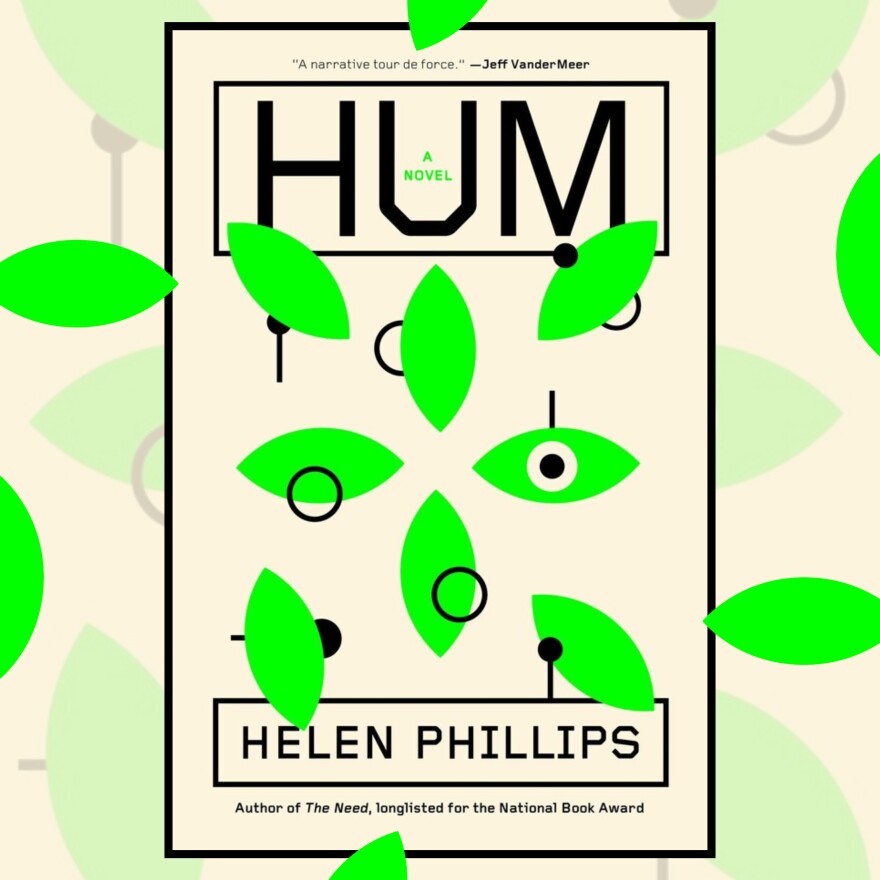 Book cover for "Hum" by Helen Phillips