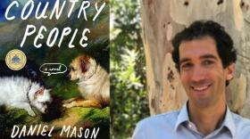 The cover of "Country People" and author Daniel Mason. (Courtesy of Random House and Daniel Mason)
