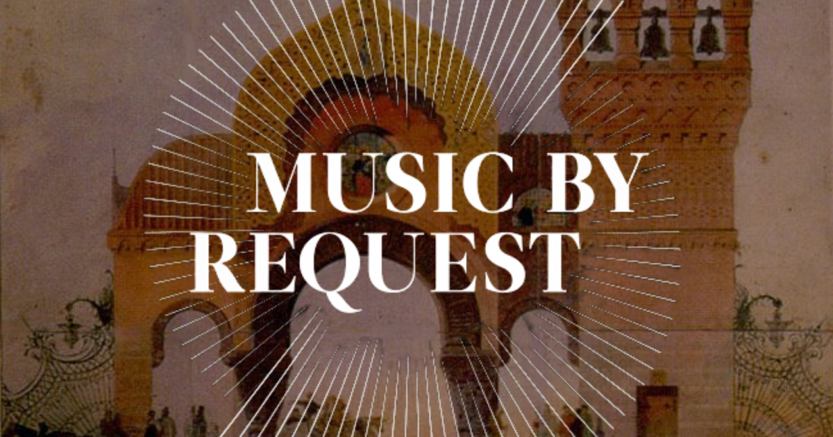 Music by Request for August 22 & 23, 2026