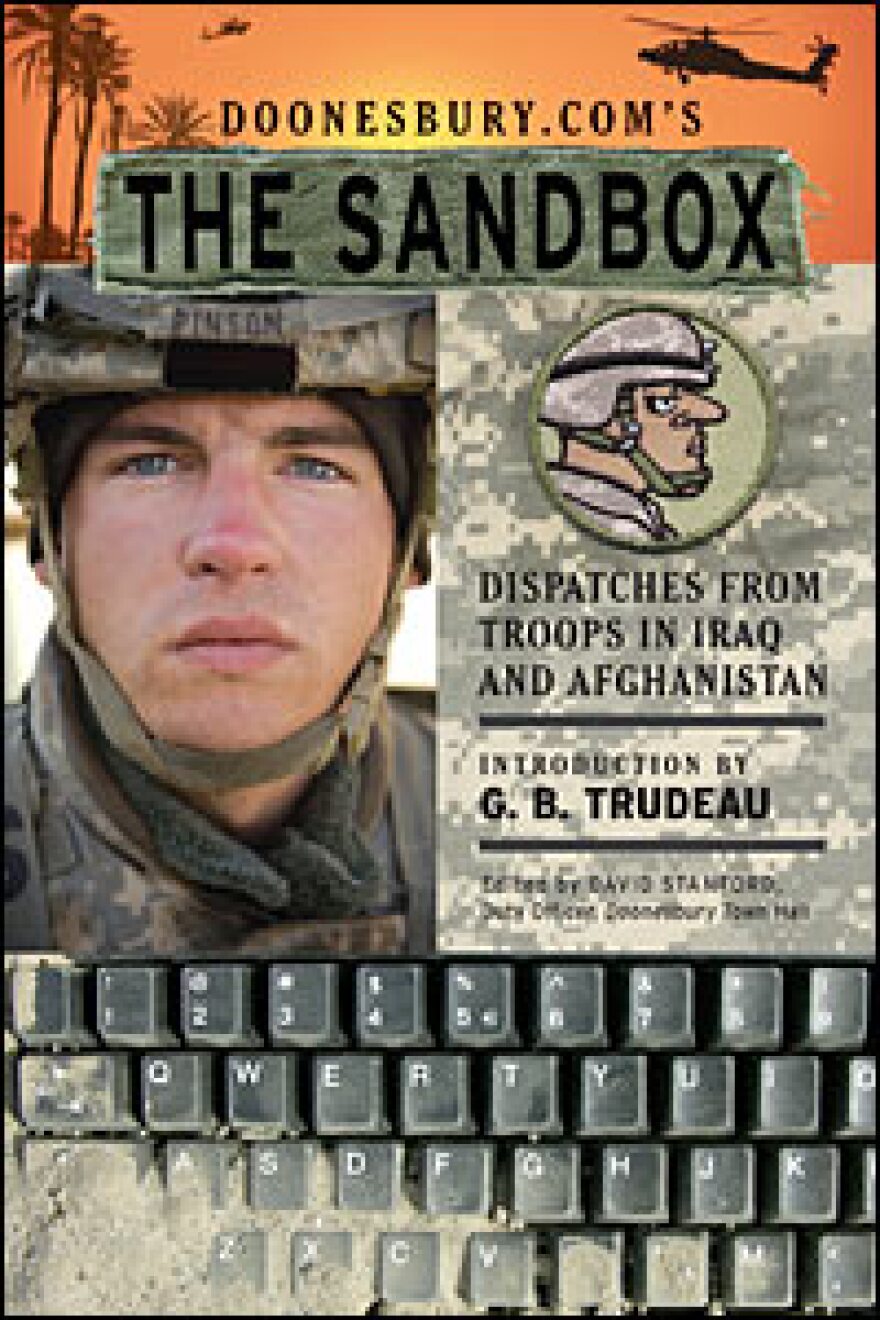 Cartoonist Garry Trudeau's latest book is <em>Doonesbury.com's The Sandbox</em>, a compilation of blog postings by U.S. troops in Iraq and Afghanistan.