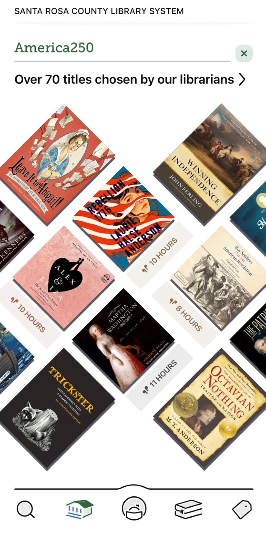 A screenshot of the Santa Rosa County Library System’s Libby app shows several titles available through the library’s America250 digital collection. A $4,500 grant from Florida Humanities funded 47 new e-books and 32 e-audiobooks for readers of all ages.