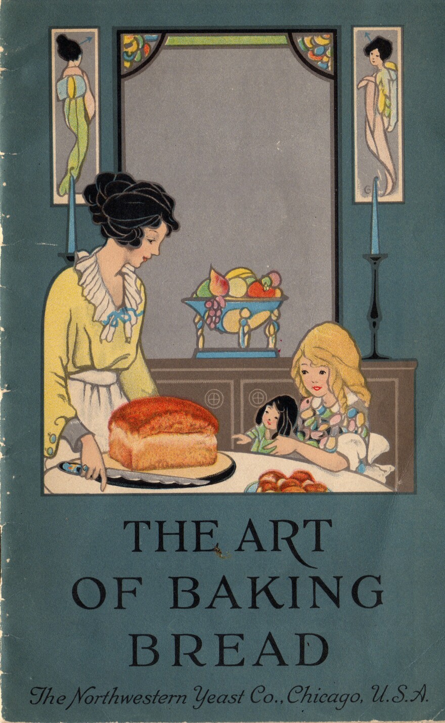 The Northwestern Yeast Co. The Art of Breaking Bread (Chicago: The Northwestern Yeast Co., n.d.).