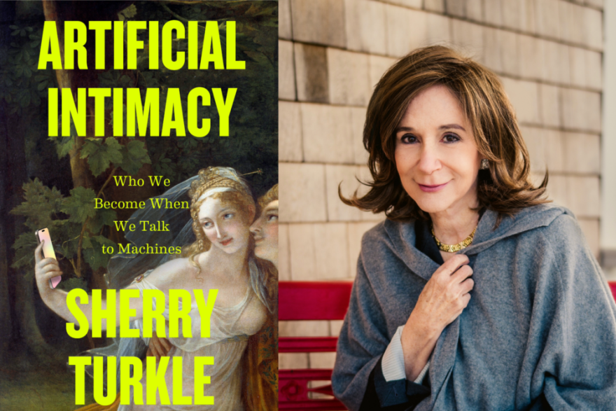The cover of "Artificial Intimacy" beside author Sherry Turkle. (Courtesy of Little Brown)