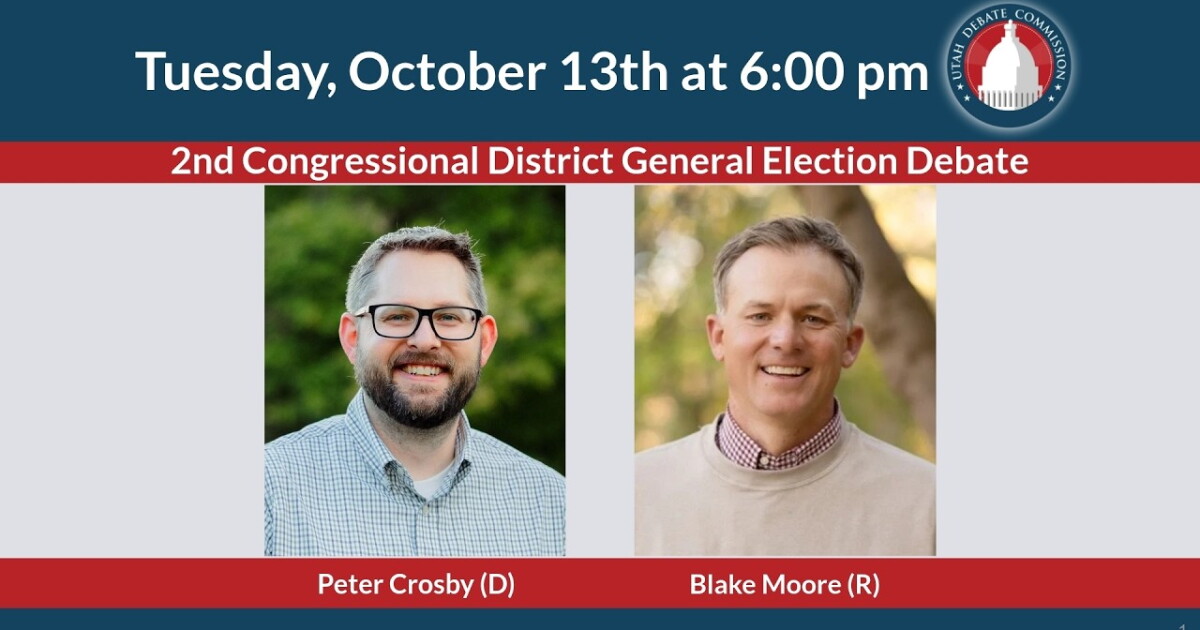WATCH LIVE: Utah 2nd Congressional District Debate with Blake Moore and Peter Crosby - NPR Utah | KUER