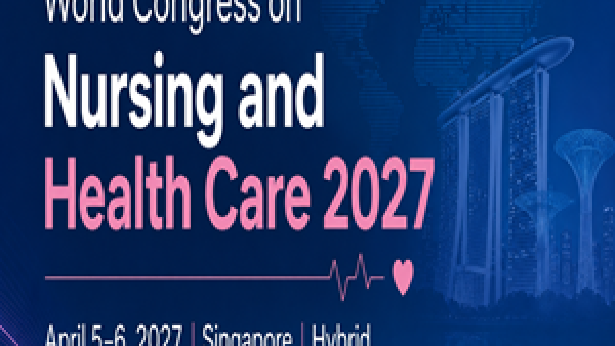 World Congress on Nursing and Health Care
