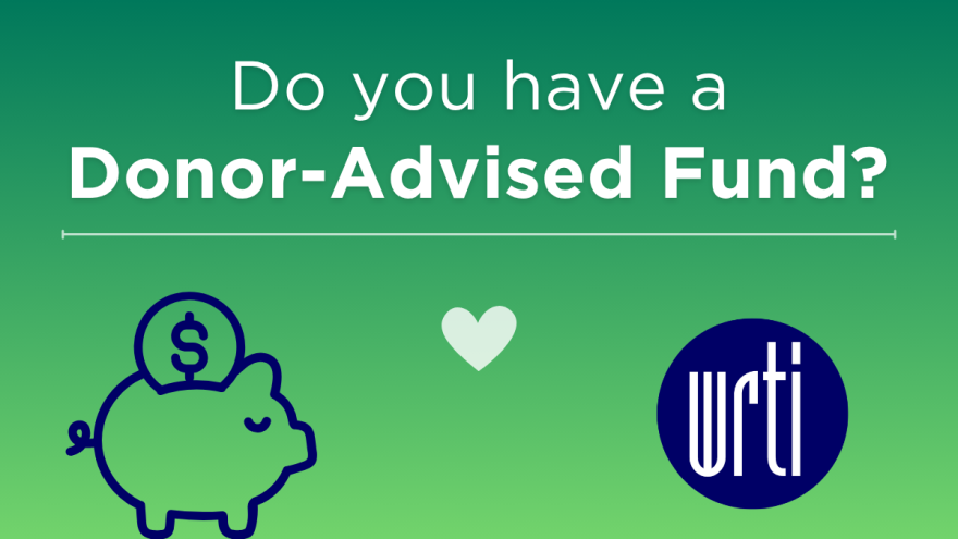 Do you have a Donor-Advised Fund?