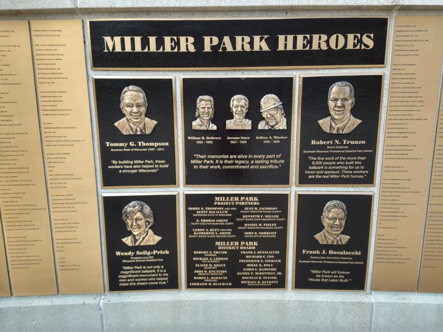 These plaques on the plaza outside American Family Field recognize some of the people who helped with financing and building of what was originally called Miller Park. Among those recognized—three ironworkers who died in a 1999 accident during stadium construction.