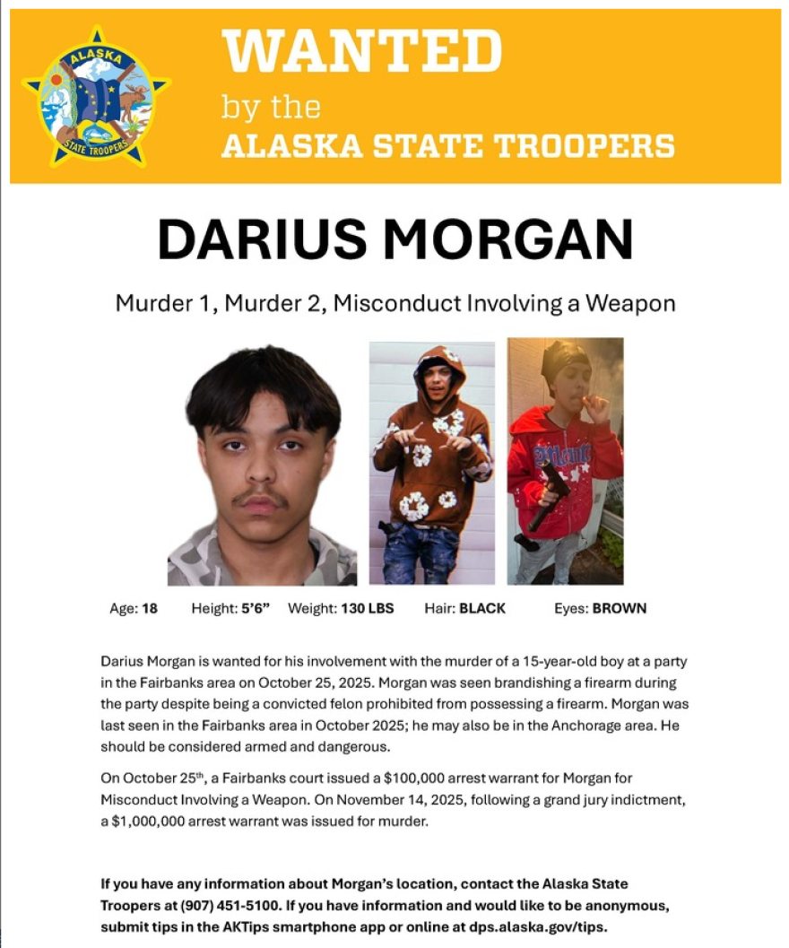 Alaska State Troopers have stepped up their efforts to locate Darius Morgan, who's been charged with murder in connection with a shooting last month at a party near Fairbanks.