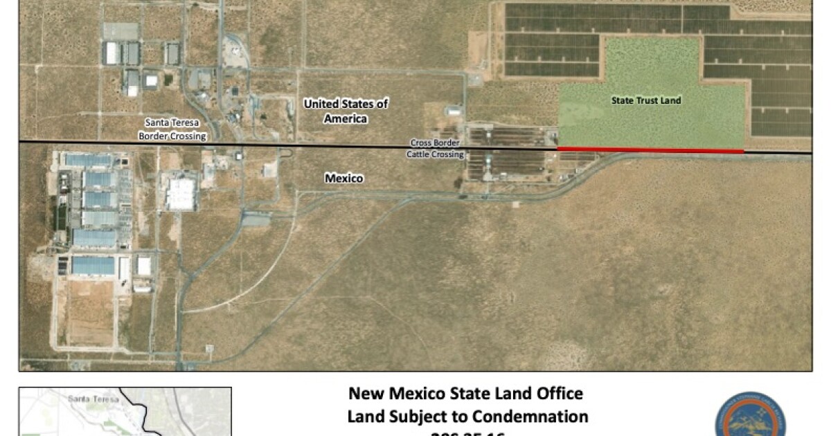 NM Land Commissioner decries Trump ‘land grab’ along New Mexico-Mexico border