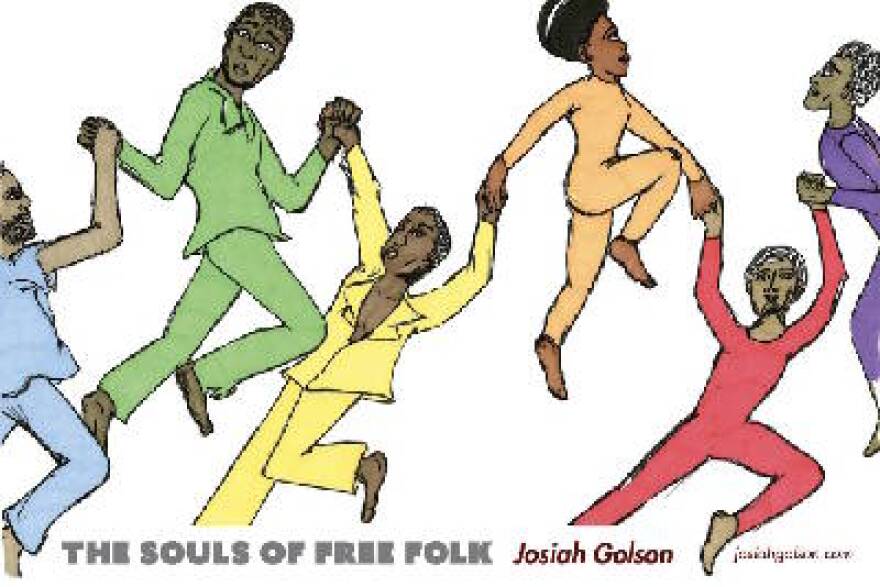 From "The Souls of Free Folk"