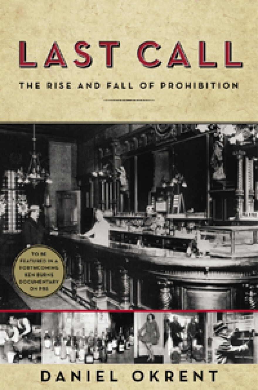 Last Call: The Rise and Fall of Prohibition