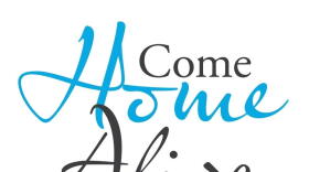 Come Home Alive Book Cover