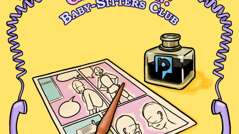 Illustration of a page from a graphic novel showing characters interacting. On top of the page is an ink quill with a bottle of ink next to it. The top of the image reads "Generation: Baby-Sitters Club."