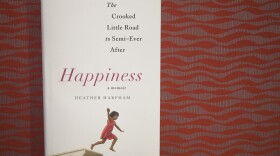 "Happiness," by Heather Harpham. (Jackson Mitchell/Here & Now)